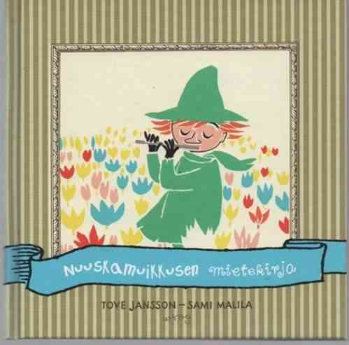 Nuuskamuikkusen mietekirja/Tulevaisuuden unelmia/Talven taikaa/Kirppareiden... Vihti