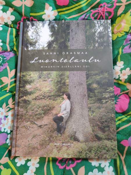 Sanni Orasmaa : Luontolaulu - minunkin sisälläni soi Hyvinkää - valokuva 1