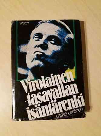 Lasse Lehtinen: Virolainen- tasavallan isäntärenki Kauhava