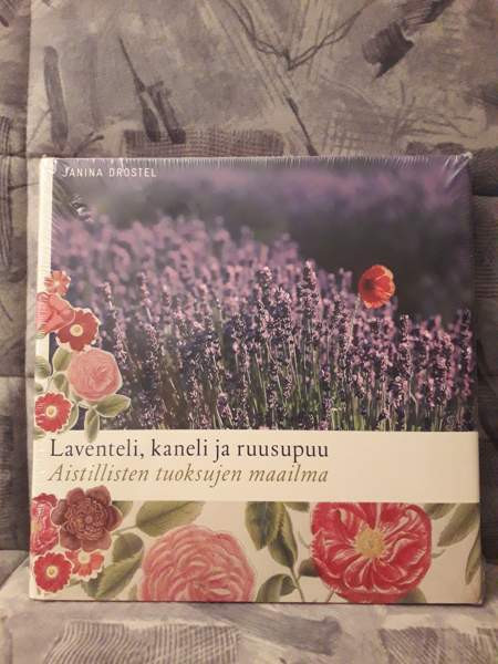 Laventeli, kaneli ja ruusupuu -kirja, Janina Drostel Kuopio – foto 1