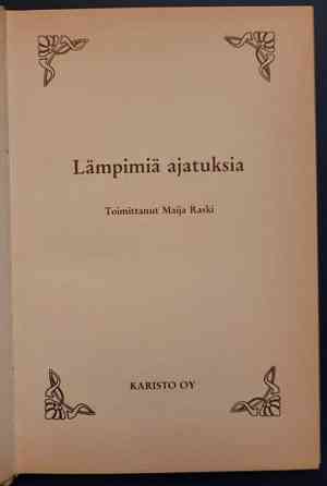 Lämpimiä ajatuksia / toim. Maija Raski Helsinki