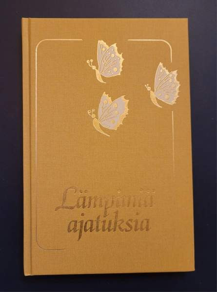 Lämpimiä ajatuksia / toim. Maija Raski Helsinki - valokuva 1