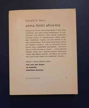 Gerald V. Kuss: Anna Antti ahvenia (1967) Helsinki