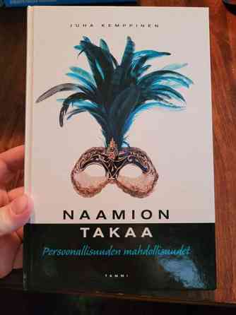 Naamion takaa - Persoonallisuuden mahdollisuudet Ilomantsi