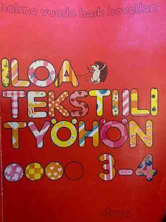 Iloa tekstiilityöhön 3-4 Helsinki