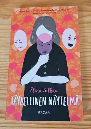 Täydellinen näytelmä, Elina Kilkku Espoo