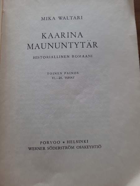 Mika Waltari Kaarina Maununtytär Helsinki – foto 4