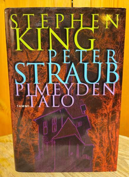 Stephen King, Peter Straub: Pimeyden talo Vantaa - valokuva 1