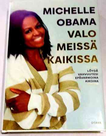Michelle Obama / Valo meissä kaikissa / 2022 Kuopio