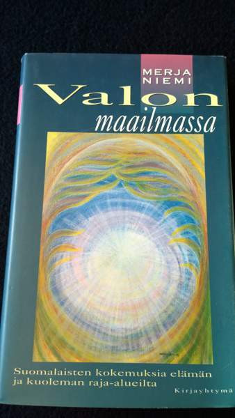 Valon maailmassa - suomalaisten kokemuksia kuoleman rajalta Muonio - изображение 1