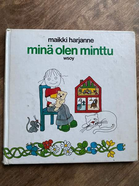 Kirja: Minä olen Minttu Mäntsälä - valokuva 1