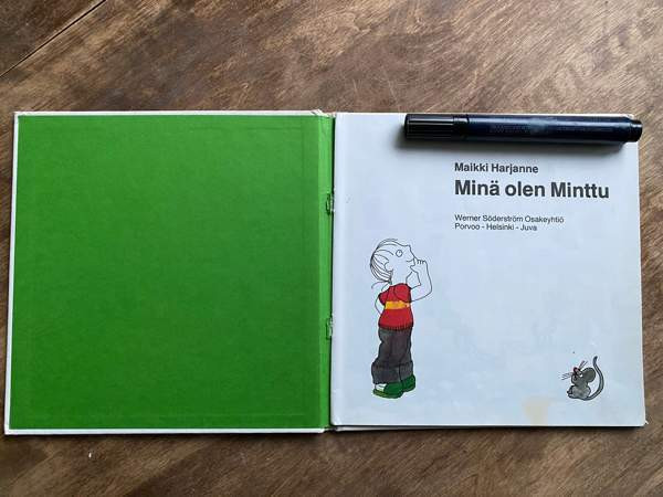 Kirja: Minä olen Minttu Mäntsälä - valokuva 3