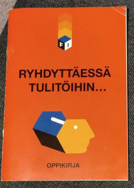 Ryhdyttäessä tulitöihin oppikirja, ISBN 9789517976220 Oulu - photo 1