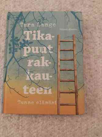 Tara Langen Tikapuut rakkauteen Jyväskylä