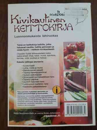 Melkein kivikautinen keittokirja - Luonnonmukaista lähiruokaa Ilomantsi