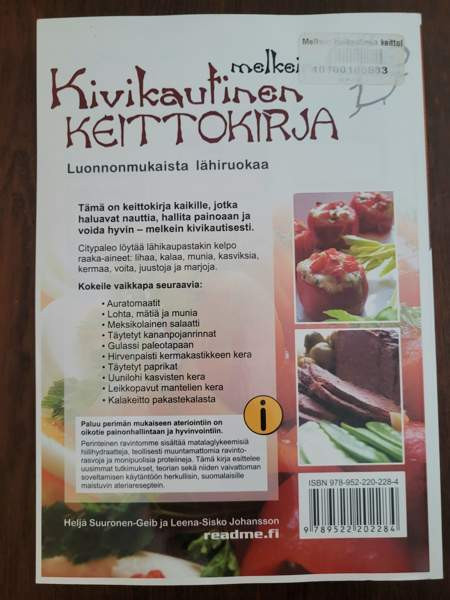 Melkein kivikautinen keittokirja - Luonnonmukaista lähiruokaa Ilomantsi - valokuva 2