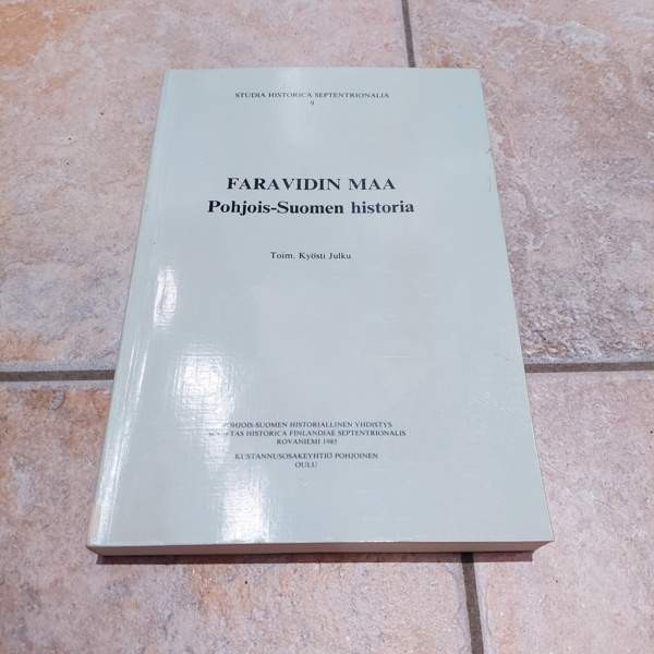 Faravidin Maa, Pohjois-Suomen Historia, Kyösti Julku Oulainen - valokuva 1