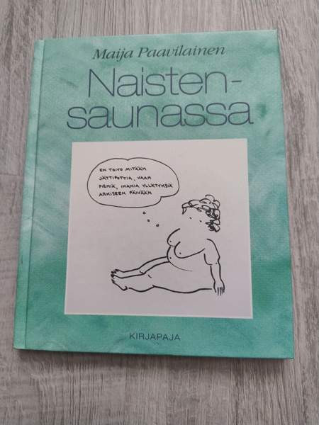 Naisten saunassa - Maija Paavilainen Rovaniemi – foto 1