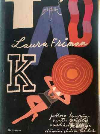 Tauko Laura Friman Raahe