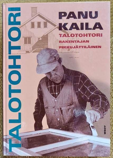 Panu Kaila, Talotohtori Yloejaervi – foto 1