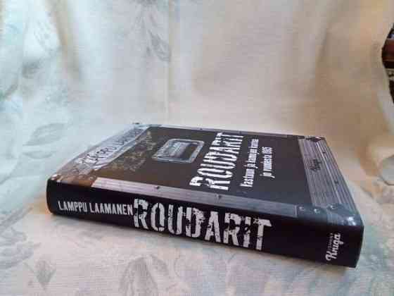 Lamppu Laamanen ROUDARIT Vastuun ja kamojen kantoa ...... Pieksämäki