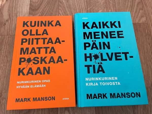 Mark Manson: Kuinka olla piittaamatta p*skaakaan/ Kaikki menee päin h*lvettiä Tampere – foto 1