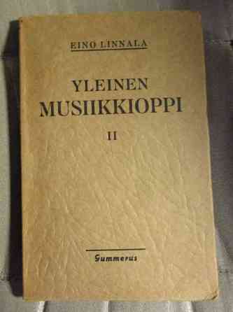 Yleinen musiikkioppi II Eino Linnala Espoo