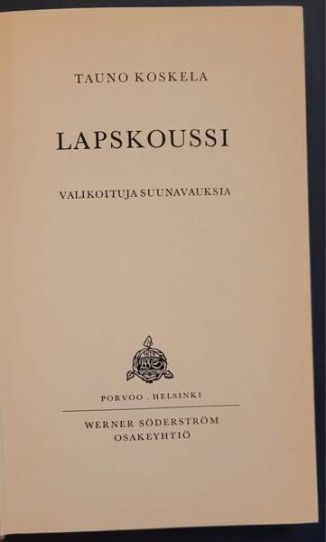 Tauno Koskela: Lapskoussi (1. painos) Helsinki – foto 3