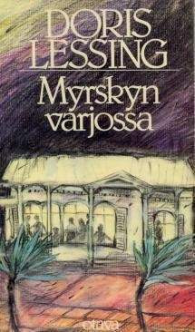 Doris Lessing - Myrskyn varjossa Оулу - изображение 1