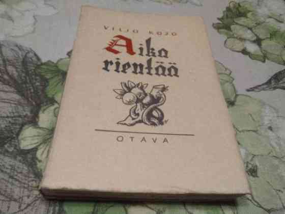 Viljo Kojo : Aika rientää Сало