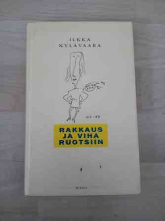 Ilkka Kylävaara: Rakkaus ja viha Ruotsiin Kangasala
