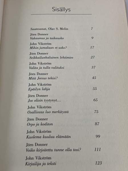 Elämme, siis kuolemme Jörn Domner/ John Vikström Espoo – foto 3