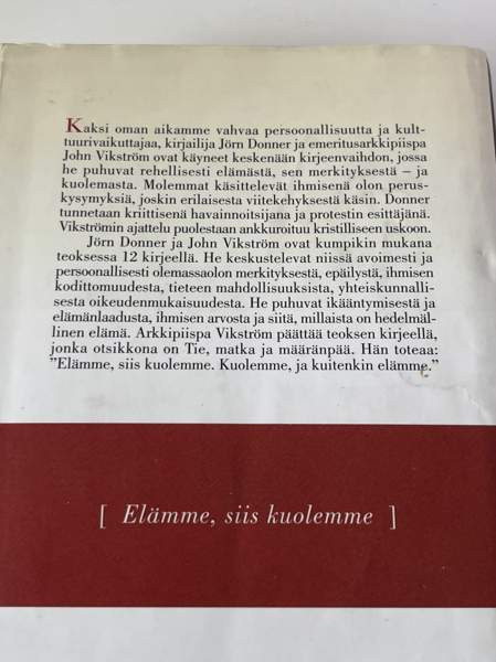 Elämme, siis kuolemme Jörn Domner/ John Vikström Espoo – foto 2