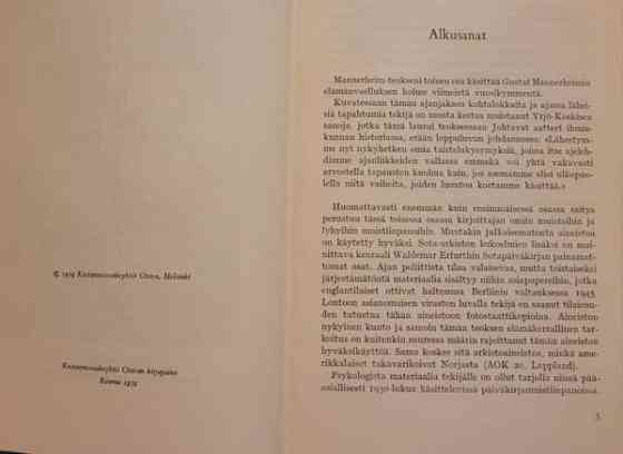 Erik Heinrichs: Mannerheim Suomen kohtaloissa I-II Helsinki