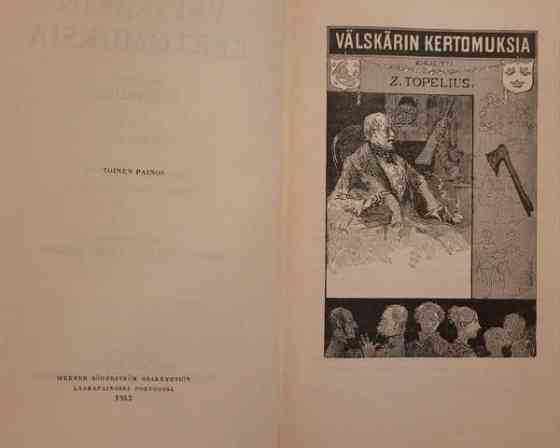 Z. Topelius: Välskärin kertomuksia (lyhen. laitos) Helsinki