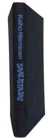 Kaiho Nieminen : Saalistajat : novelleja Oulu