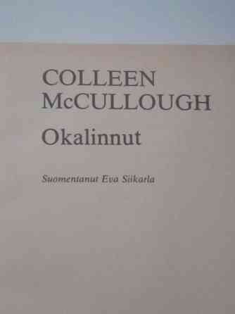 COLLEEN McCULLOUGH: OKALINNUT Naantali